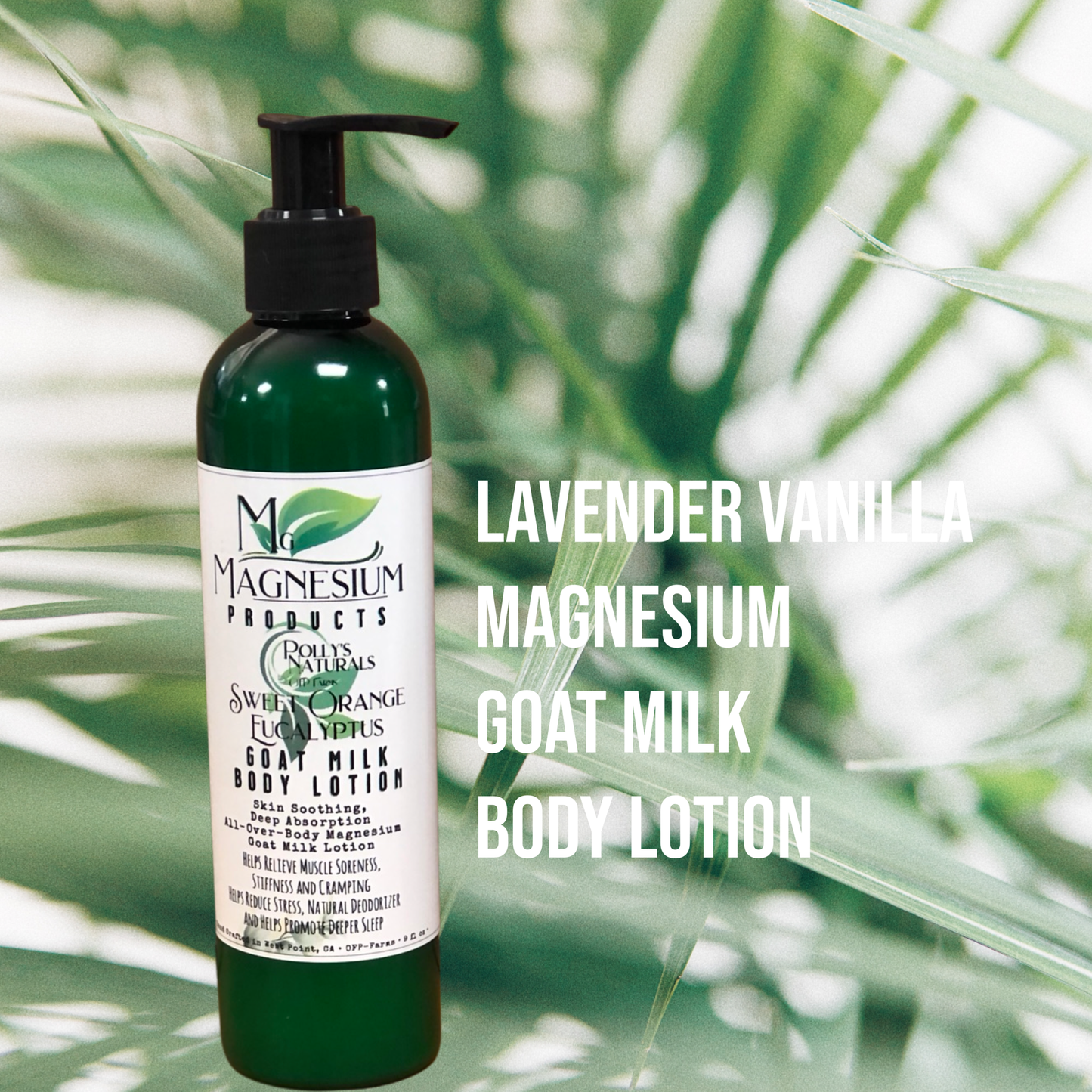 Magnesium Goat Milk Body Lotion, Sleep, Body Wellness, Arthritis, Plantar Fasciitis