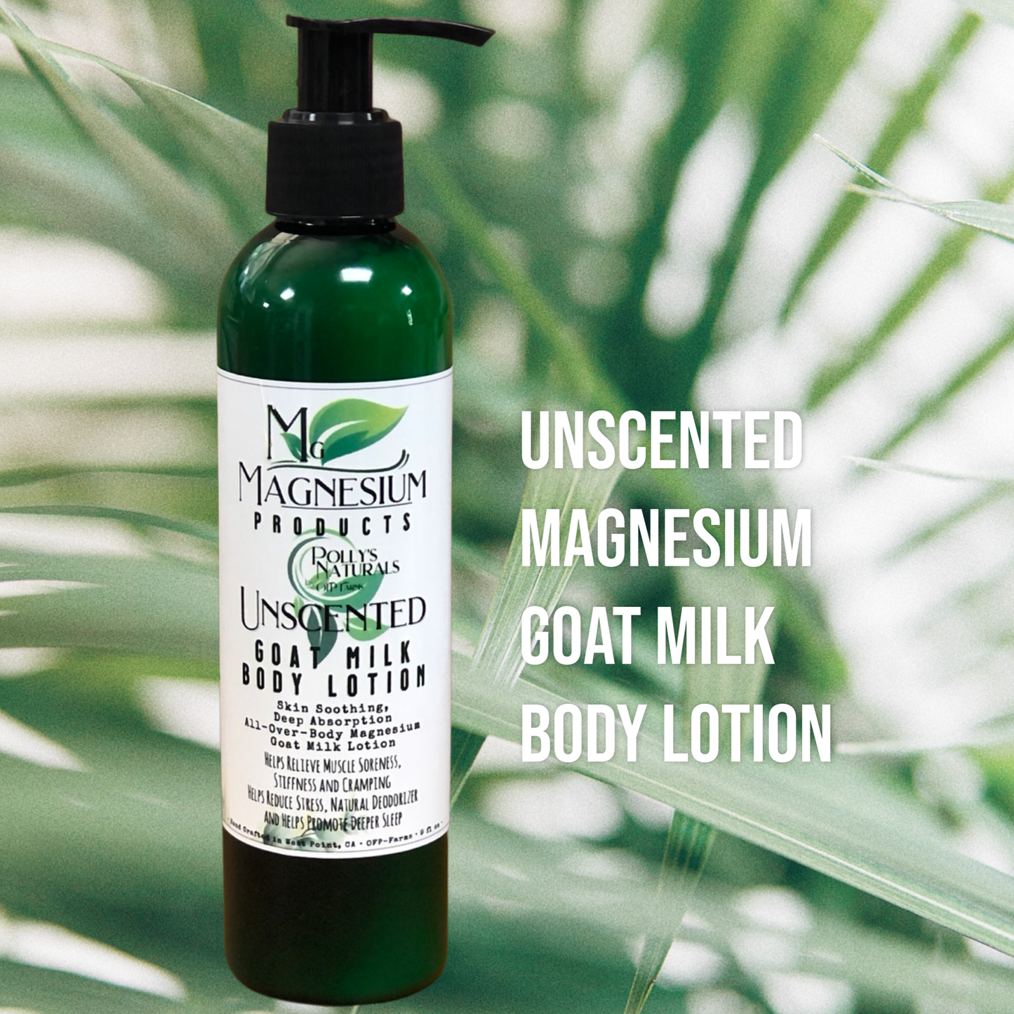 Magnesium Goat Milk Body Lotion, Sleep, Body Wellness, Arthritis, Plantar Fasciitis